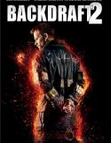 Alev Kapanı 2 – Backdraft 2 (2019) Türkçe Dublaj izle