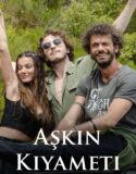 Aşkın Kıyameti izle