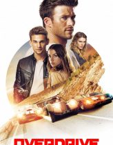 Bas Gaza -Overdrive 2017 Türkçe Dublaj izle