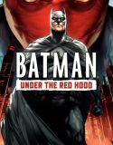 Batman: Kızıl Başlık Altında 2010 Türkçe Dublaj izle