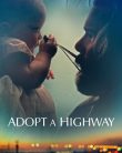 Değişen Hayatlar – Adopt a Highway Türkçe Dublaj izle