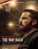 Dönüş Yolu – The Way Back 2020 Türkçe Dublaj izle