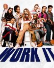 Work It 2020 Türkçe Dublaj izle