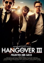 Hangover 3: Felekten Bir Gece Türkçe Dublaj izle