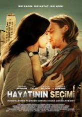 Hayatının Seçimi Türkçe Dublaj izle