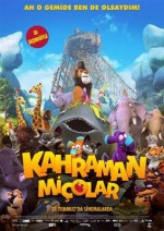 Kahraman Miçolar Türkçe Dublaj izle