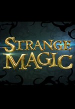 Strange Magic Türkçe Dublaj izle
